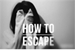 Fanfic / Fanfiction How To Escape (Imagine Yuta NCT 127)
