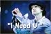 Fanfic / Fanfiction "I Need U" - Min Yoongi