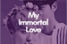 Fanfic / Fanfiction My Immortal Love