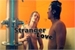 Fanfic / Fanfiction Stranger Love