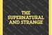 Fanfic / Fanfiction The Supernatural and Strange