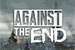 Fanfic / Fanfiction Against the End