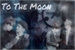 Fanfic / Fanfiction To The Moon-Yoonmin e Vkook