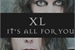 Fanfic / Fanfiction XL - It's All For You