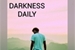 Fanfic / Fanfiction DARKNESS DAILY