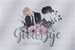 Fanfic / Fanfiction Goodbye - Yoonseok