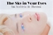 Fanfic / Fanfiction The sky in your eyes