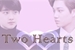 Fanfic / Fanfiction Two Hearts