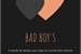 Fanfic / Fanfiction Bad Boy's