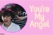 Fanfic / Fanfiction You're My Angel - Fack