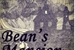 Fanfic / Fanfiction Bean's Mansion