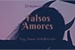 Fanfic / Fanfiction Falsos Amores ONE SHOT DREAMCATCHER