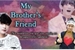 Fanfic / Fanfiction My Brother's Friend