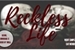 Fanfic / Fanfiction Reckless Life