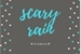 Fanfic / Fanfiction .scary rain - binwoo