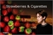 Fanfic / Fanfiction Strawberries and Cigarettes