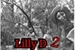 Fanfic / Fanfiction Lilly D 2: A verdadeira história de Lilly D