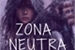 Fanfic / Fanfiction Zona Neutra