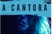 Fanfic / Fanfiction A Cantora