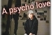 Fanfic / Fanfiction A Psycho love (Yoonmin)