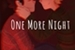 Fanfic / Fanfiction One More Night