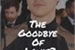 Fanfic / Fanfiction The Goodbye Of Louis? - L.S