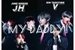 Fanfic / Fanfiction My Daddy! (Vhope-Taeseok)