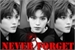 Fanfic / Fanfiction NEVER FORGET - imagine Taeyong (NCT)