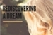 Fanfic / Fanfiction Rediscovering a Dream