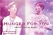 Fanfic / Fanfiction Hunger For You