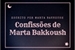 Fanfic / Fanfiction Confissões de Marta Bakkoush