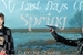 Fanfic / Fanfiction My Last Days Of Spring