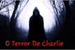 Fanfic / Fanfiction O Terror De Charlie