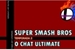 Fanfic / Fanfiction Super Smash Bros: O Chat - Segunda Temporada Ultimate
