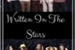 Fanfic / Fanfiction Written In The Stars