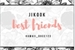 Fanfic / Fanfiction Best Friends - jikook