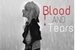 Fanfic / Fanfiction .blood and tears