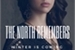 Fanfic / Fanfiction The North Remembers: Winter Is Coming
