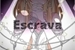 Fanfic / Fanfiction Escrava