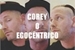 Fanfic / Fanfiction Corey o egocêntrico