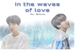 Fanfic / Fanfiction In the waves of love - Yoonseok