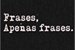 Fanfic / Fanfiction Apenas Frases