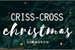 Fanfic / Fanfiction Criss-Cross Christmas (Shameron)