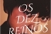 Fanfic / Fanfiction Os Dez Reinos