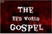 Fanfic / Fanfiction The Red World Gospel