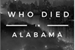 Fanfic / Fanfiction Who died in Alabama