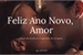 Fanfic / Fanfiction Feliz Ano Novo, Amor