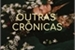 Fanfic / Fanfiction Outras Crônicas