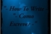 Fanfic / Fanfiction - How To Write - Como Escrever. -