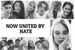 Fanfic / Fanfiction Now United By Hate